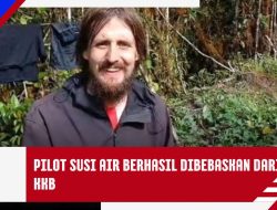 Pilot Susi Air Berhasil Dibebaskan dari KKB!