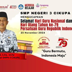Kepala Sekolah SMPN 3 Cikupa. Dr H.Dullhadi, S.Pd., M. Pd Mengucapkan Selamat Hari Guru Nasional 2024   