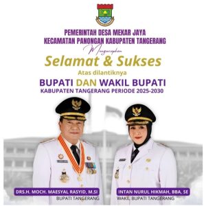 Pemdes Mekar Jaya Ucapkan Selamat Atas Pelantikan Bupati dan Wakil Bupati Tangerang