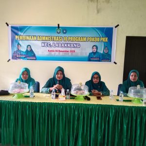 Pembinaan Administrasi 10 Program Pokok PKK Kecamatan Labakkang Tahun 2025
