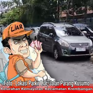 Warga Mengeluh : Parkir Liar Parang Kusumo Mempersempit Akses Jalan Umum