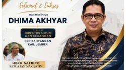 Heru Satriyo MAKI Jatim : Dhima Akhyar Terpilih Jadi Direktur Umum dan Keuangan PDP Kahyangan Jember, Dapat Dukungan dan Harapan Besar dari Berbagai Kalangan
