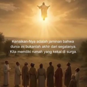Fr. William Satel Sura BHK: Kenaikan Yesus Kristus Menjadi Jaminan Harapan Umat Akan Rumah Kekal di Surga