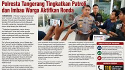 Viral “Pocong” Diduga Modus Kejahatan, Polresta Tangerang Tingkatkan Patroli dan Imbau Warga Aktifkan Ronda