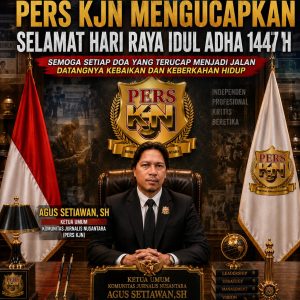 Ketua Umum KJN Agus Setiawan, SH: Wartawan Harus Tetap Menjadi Pilar Kebenaran