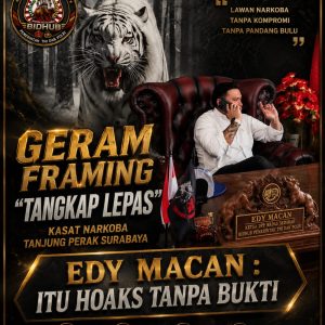 Geram Framing Tangkap Lepas Kasat Narkoba Tanjung Perak Surabaya, Edy Macan : Itu Hoaks Tanpa Bukti