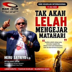 Hari Keadilan Internasional 2026, MAKI Jatim Tegaskan Komitmen Berantas Korupsi: Tak Akan Lelah Mengejar Matahari