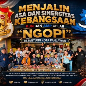 Menjalin Asa dan Sinergitas Kebangsaan, KJN dan AMP Gelar “NGOPI” di Jantung Kota Pahlawan
